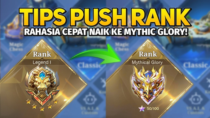 Infografis Strategi & META Mobile Legends tips push rank ke Mythic Glory